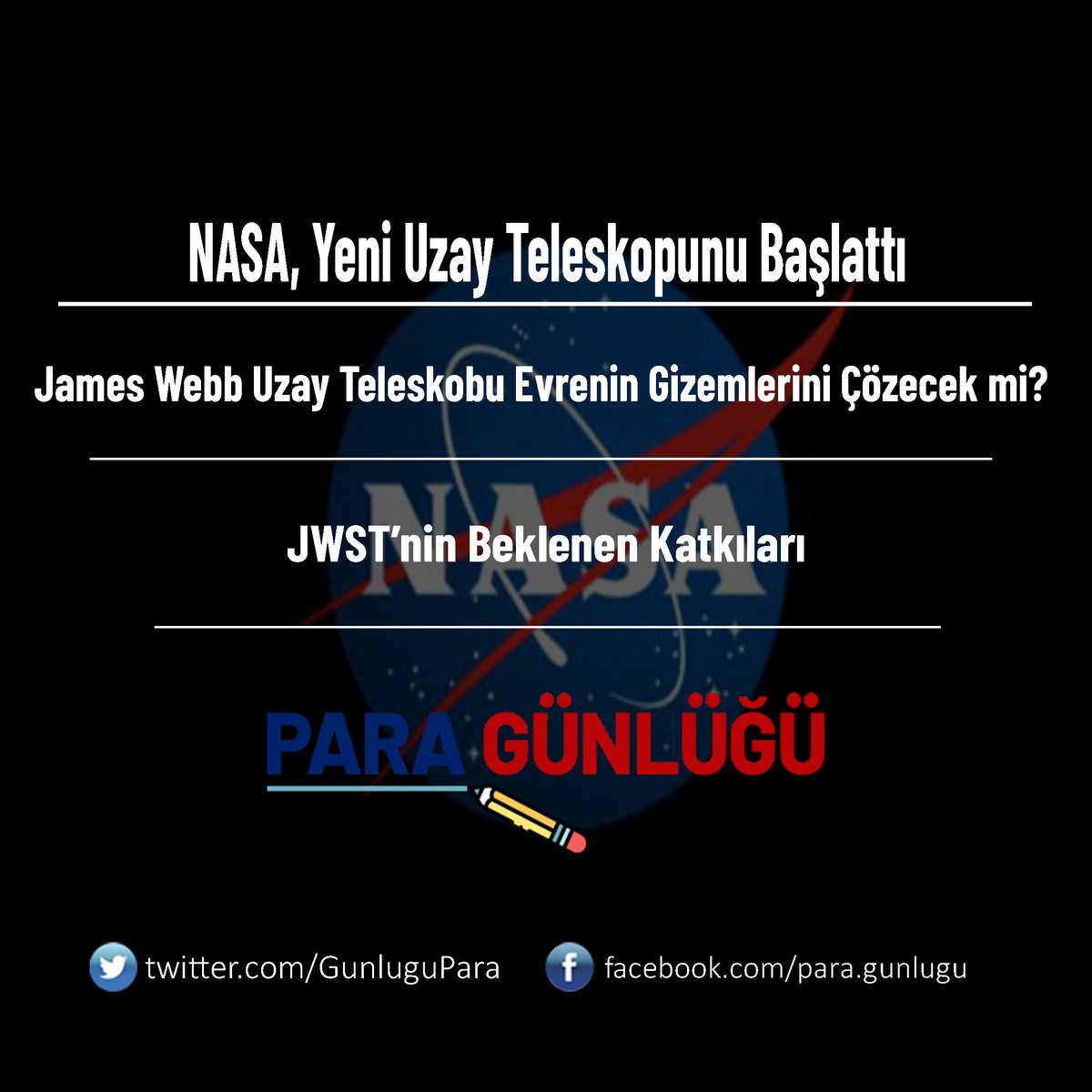 NASA, Yeni Uzay Teleskopunu Başlattı: James Webb Uzay Teleskobu Evrenin Gizemlerini Çözecek mi? paragunlugu.com/nasa-yeni-uzay… #paragunlugu