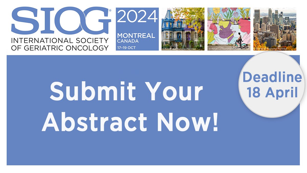 #SIOG2024: Scientific Co-Chairs Martine Puts @martine_puts & Supriya Mohile @rochgerionc are excited to see your contributions and ask you to join them in Montreal for an insightful and memorable congress! Submit your abstract by 18 April loom.ly/cZOObdc