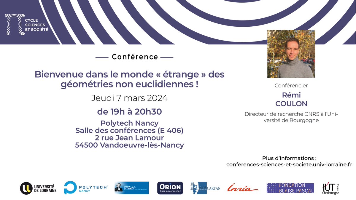 Sciences&Société (@science_societe) on Twitter photo Ne manquez pas la conférence de Rémi Coulon, Directeur de recherche CNRS, ce soir à 19h à @PolytechNancy
Son exposé est une promenade dans le monde des géométries non-euclidiennes ! 📐
Venez cultiver votre curiosité 🧐
<a href="/Univ_Lorraine/">Lorraine</a> <a href="/CNRS_Centre_Est/">CNRS Centre-Est</a> <a href="/Inria_Nancy/">Centre Inria de l'Université de Lorraine</a> <a href="/FondBPascal/">Fondation Blaise Pascal</a> Ne manquez pas la conférence de Rémi Coulon, Directeur de recherche CNRS, ce soir à 19h à @PolytechNancy
Son exposé est une promenade dans le monde des géométries non-euclidiennes ! 📐
Venez cultiver votre curiosité 🧐
<a href="/Univ_Lorraine/">Lorraine</a> <a href="/CNRS_Centre_Est/">CNRS Centre-Est</a> <a href="/Inria_Nancy/">Centre Inria de l'Université de Lorraine</a> <a href="/FondBPascal/">Fondation Blaise Pascal</a>