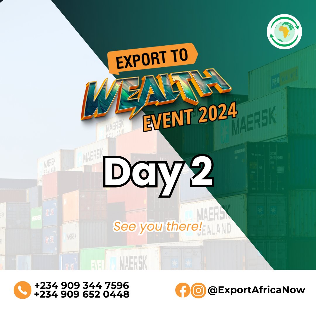 africanies1's tweet photo. Day 2 of the biggest Export event yet is here.

Join us at the day 2 Export to Wealth Event 2024 today at Oriental Hotel by 8am!

Don't miss out!
#LION #MEMECOIN #KINGOFMEME #WorldT #mpcacountdown #HappyBirthdayTemi https://t.co/JoySQIKTCK