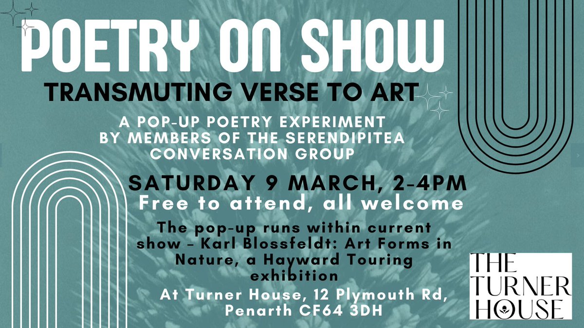 📣I'm excited to share news of this impromptu poetry pop-up! Incl. @FeetPetite @philipgrossuk @growriter @lucapaci & other members of the Serenditea group @ Turner House, Penarth, from 2pm-4pm this Saturday 9th March See you there, + please spread the word(s)!