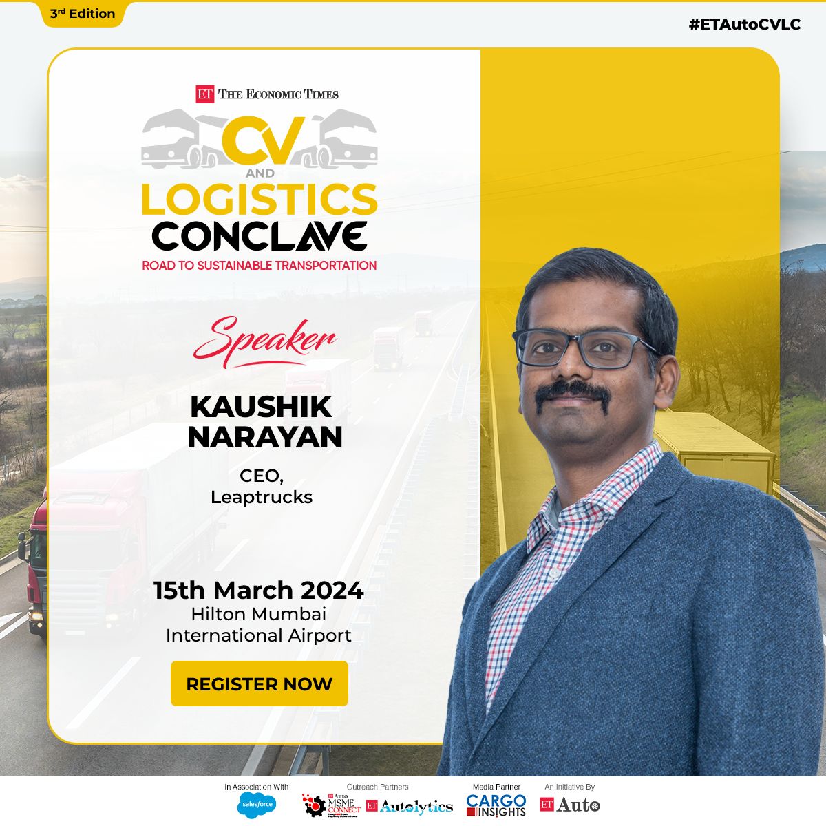 ETAuto's tweet photo. It's time to turn the spotlight on! Presenting our eminent speaker for #ETAutoCVLC, Kaushik Narayan, CEO, @leaptrucks.

Secure your spot now and be part of the conversation shaping the future of commercial vehicles &amp; logistics!

Register Now - https://t.co/HJbbBqErKK

#ETAutoCVLC https://t.co/KckAjBGnMF