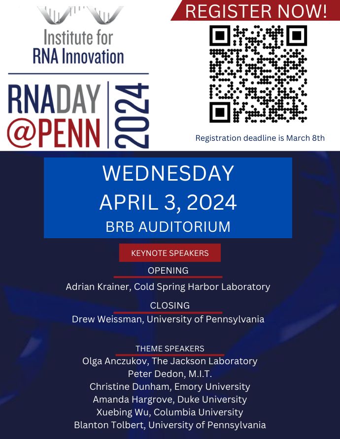 Join the Institute for RNA Innovation on 4/3 for RNADay@Penn ft. @WeissmanLab, @blackprof77 (@PennMedicine), Adrian Krainer (@CSHL), @OlgaAnczukow (@jacksonlab), Peter Dedon (@MIT), @Dunham_Lab (@EmoryChem), @hargrovelab (@DukeU) & @wu_xuebing (@Columbia) tinyurl.com/yp5f5wzr