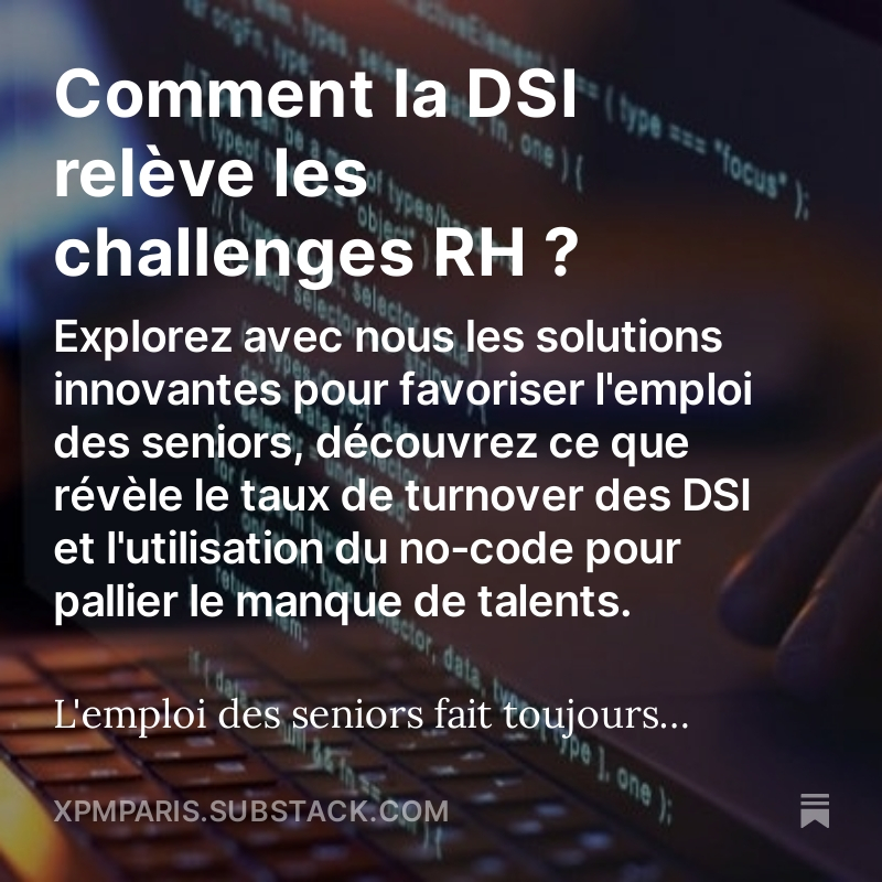 Comment la DSI relève les challenges RH ?
Découvrez-le dans notre #newsletter Impact Digital !

#managementdetransition #impactdigital #managementdetransitionaugmenté #xpm #DSI #digital

open.substack.com/pub/xpmparis/p…