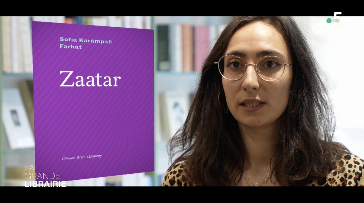 Hier soir dans La @GrandeLibrairie, Louise Mingasson de la librairie des Femmes évoquait 'Zaatar' de Sofía Karámpali Farhat. Un grand merci à elle ! L'émission est à revoir ici : france.tv/france-5/la-gr…