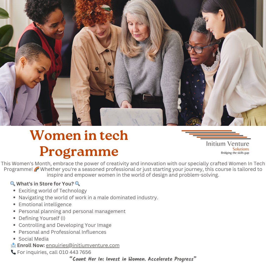 This Women's Month, embark on a transformative journey with our Women in Leadership and Women in Tech Programmes that will help you "Accelerate Progress". More info on the posters. #WomensDay #accelerateprogress #investinwomen #countherin