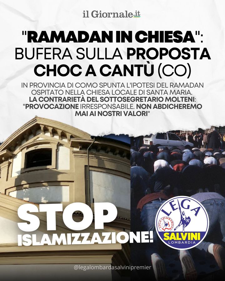 LegaLombardaSP's tweet image. ‼‼ "RAMADAN IN CHIESA": BUFERA SULLA PROPOSTA CHOC A CANTÙ (CO)

In provincia di Como spunta l'ipotesi del ramadan ospitato nella chiesa locale di Santa Maria. La contrarietà del sottosegretario #Molteni: "Provocazione irresponsabile. Non abdicheremo mai ai nostri valori".