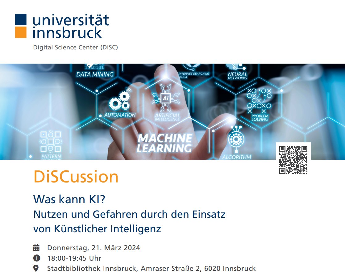 Digital Science Center (DiSC) (@disc_uibk) on Twitter photo In zwei Wochen ist es soweit!🥳
DiSCussion mit Philosophin Marie-Luisa Frick und Wirtschaftsinformatiker Andreas Eckhardt <a href="/uniinnsbruck/">@uniinnsbruck@social.uibk.ac.at</a> zur Frage:
Was kann KI?
🗓️21.03.24, 18:00
📍Stadtbibliothek Innsbruck
🔗bit.ly/discussion-ki
#KI #AI #intirol In zwei Wochen ist es soweit!🥳
DiSCussion mit Philosophin Marie-Luisa Frick und Wirtschaftsinformatiker Andreas Eckhardt <a href="/uniinnsbruck/">@uniinnsbruck@social.uibk.ac.at</a> zur Frage:
Was kann KI?
🗓️21.03.24, 18:00
📍Stadtbibliothek Innsbruck
🔗bit.ly/discussion-ki
#KI #AI #intirol