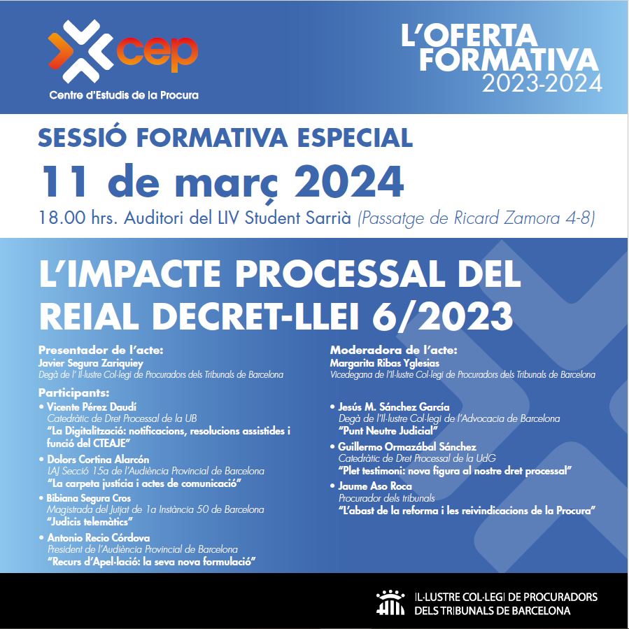 📚Dilluns, 11 de març, tenim sessió #formativa especial dedicada a "L'impacte processal del Reial #Decret-#Llei 6/2023" amb ponents de primer nivell. 
▶️Les inscripcions ja estan tancades per aforament complet. 
#procuraformacio #procura #procurabcn #procuradorsbcn