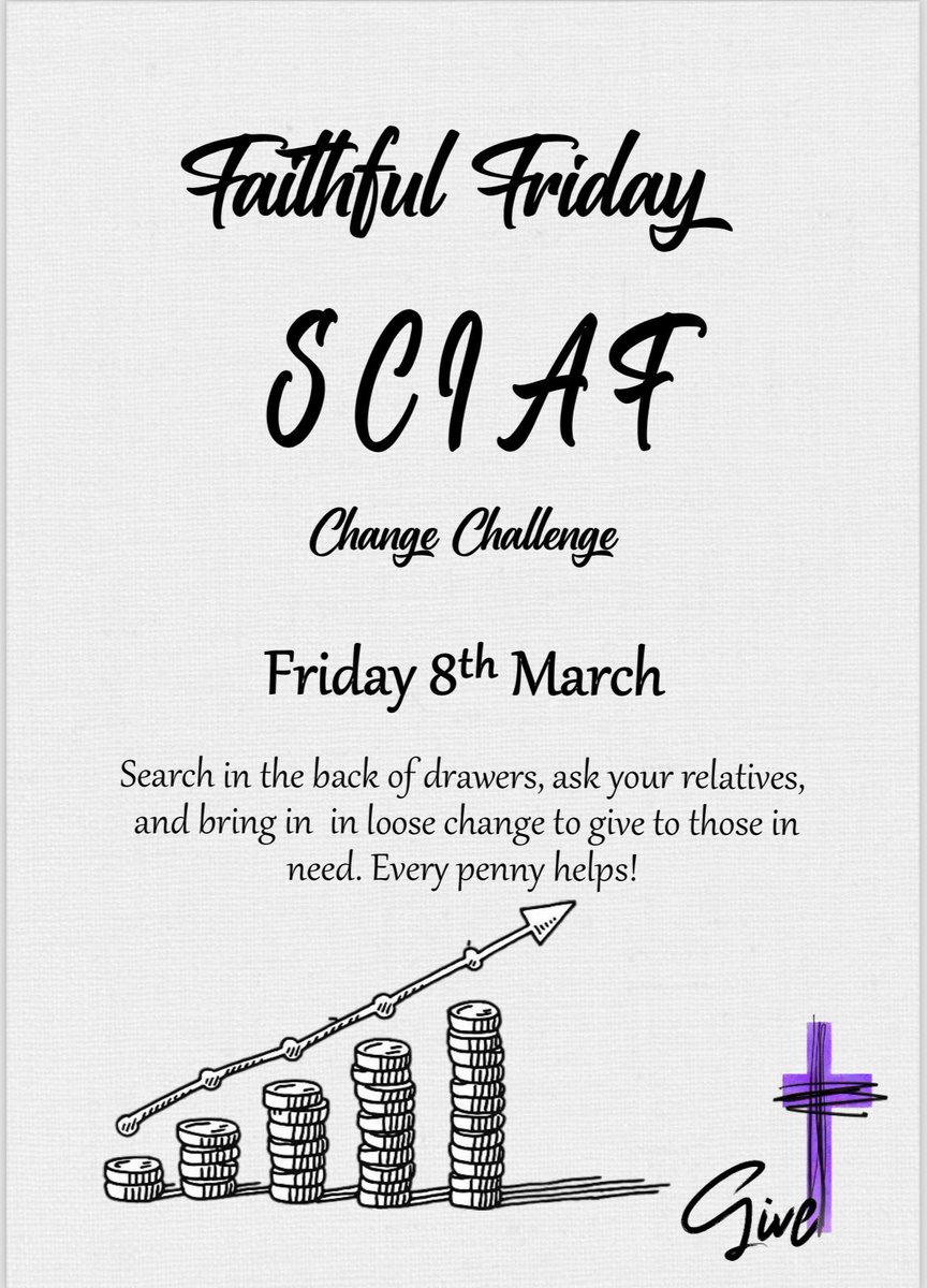 Tomorrow is our annual Change Challenge fundraiser for Sciaf. 💚Make sure you find all your spare change and bring in what you can. #Lent #PrayFastGive