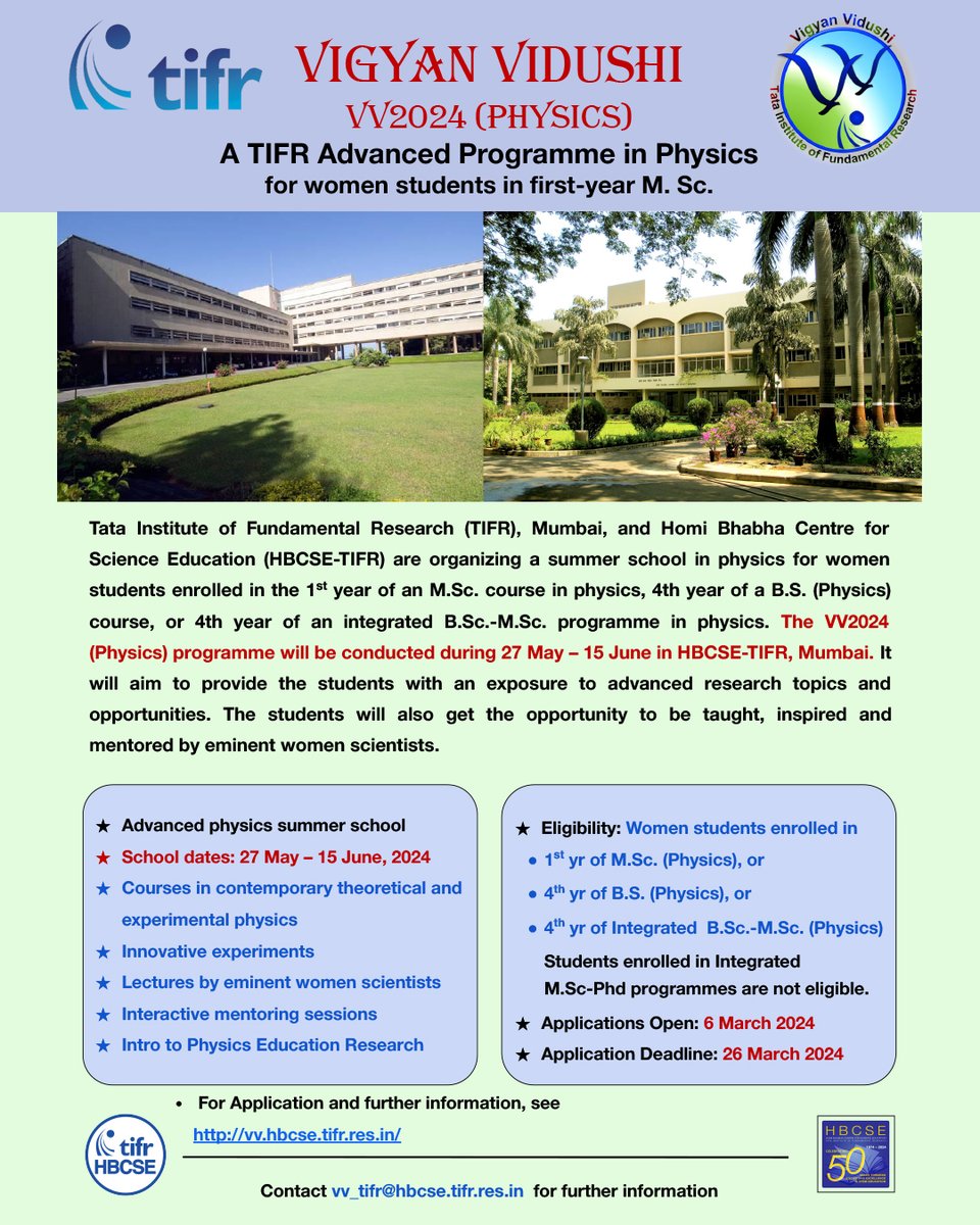 Applications are open for women students in their 1st year M.Sc./4th year B.Sc., or integrated B.Sc.-M.Sc. to participate in Vigyan Vidushi in Physics. Apply before March 26, 2024. For details visit vv.hbcse.tifr.res.in