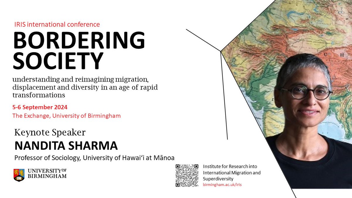 We are delighted to announce our first keynote speaker for IRIS #BorderingSociety conference (5-6 September). Professor Nandita Sharma (@nsharma101), University of Hawai'i The Call for Papers, Panels and Workshops is open, Deadline 27 March To apply: birmingham.ac.uk/research/super…