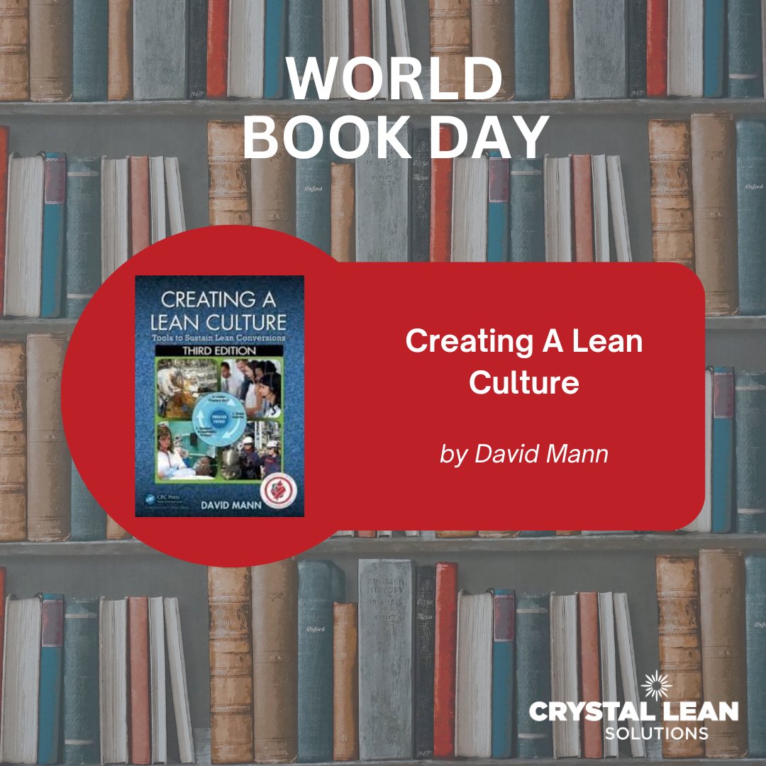 CrystalleanSol's tweet photo. 📚 Happy #WorldBookDay 🌍📖

Our team recommend #CreatingaLeanCulture by #DavidMann

David's book offers a roadmap for companies seeking to embrace #Leanmethodologies and cultivate a #culture of #continuousimprovement

#worldbookday #leanreading #learning https://t.co/O1TmG2XI2R