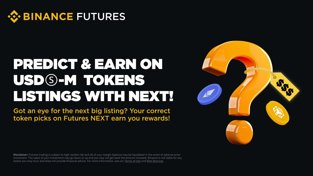 Introducing #Binance Futures NEXT! Predict which token will be listed on  Binance Futures in USDⓈ-M, and get rewarded if your prediction is accurate.  Nominate your top token to add it in the