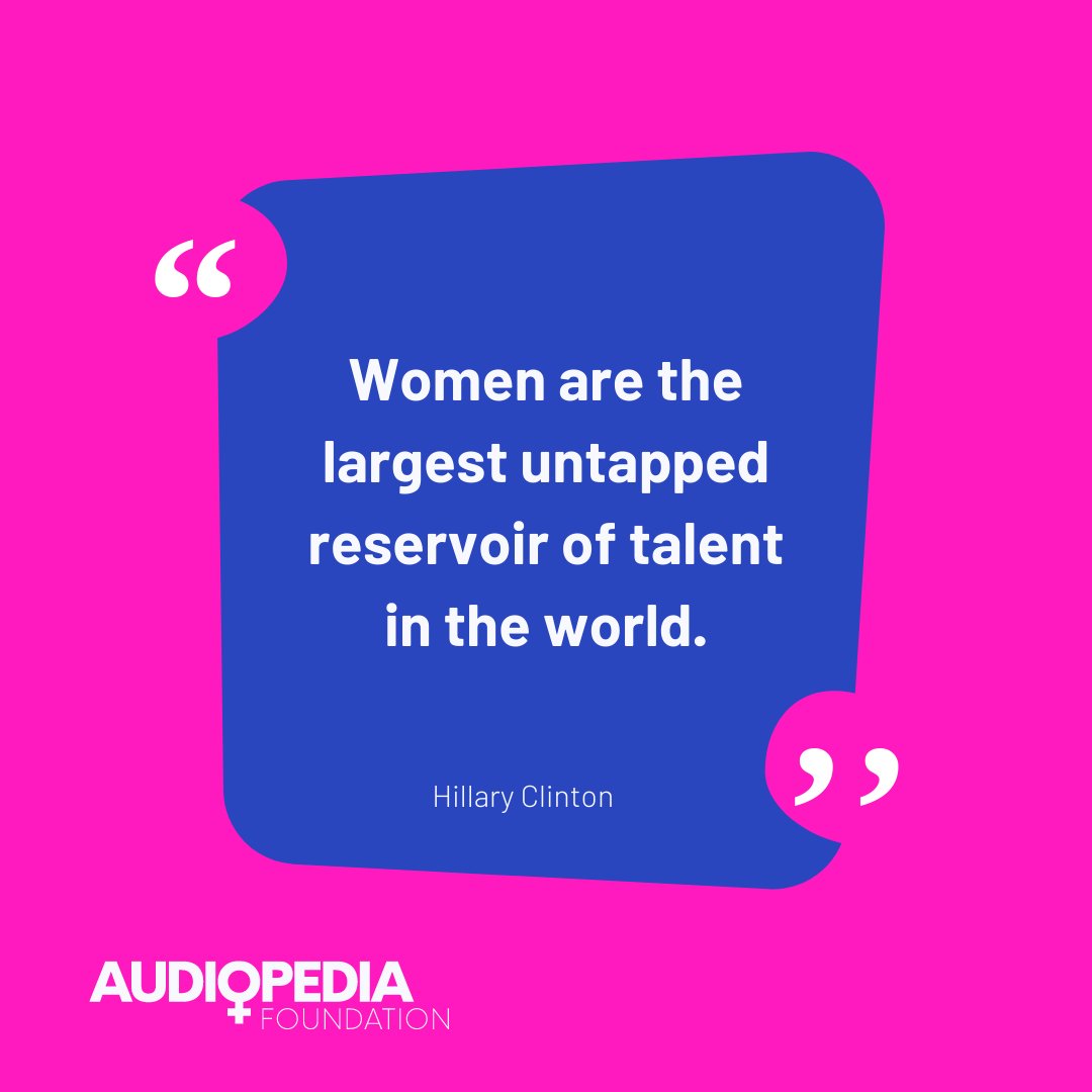"Women are the largest untapped reservoir of talent in the world." What are we waiting for? The future is female!