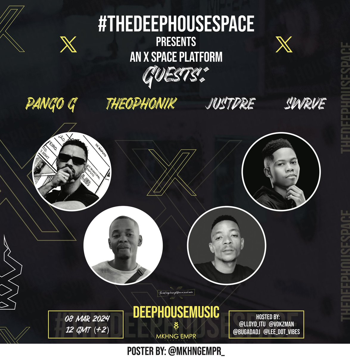 For the love of #deephouse the love of beats &amp; dance we present #TheDeepHouseSpace🎙️

Lineup for Fridays instalment of #TheDeepHouseSpace 🎙️

<a href="/PandoG_Official/">Pando G (Official)</a> 
<a href="/JustdRE_SA/">IT'S JUST LOVE EP OUT NOW ON ALL DPs🔥💣😎💣</a> 
<a href="/real_theophonik/">Dvbst</a> 
Sware 

🗓️Friday 08 March 2024
🕰️12pm
📍X Spaces