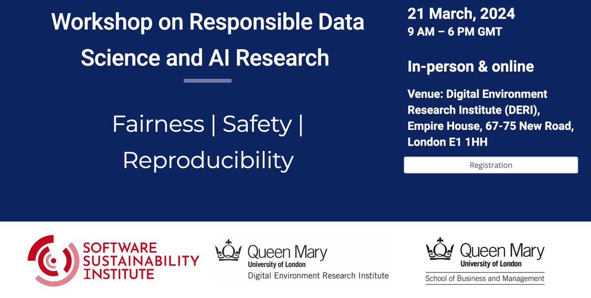 Join us for a workshop on Responsible Data Science & AI Research: Fairness, Safety, and Reproducibility Workshop programme & registration: responsible-ai.science Organisers: @adrian_weller @MalvikaSharan @amaya_gs and me, with support from @SoftwareSaved @DERI_QMUL @sbmqmul