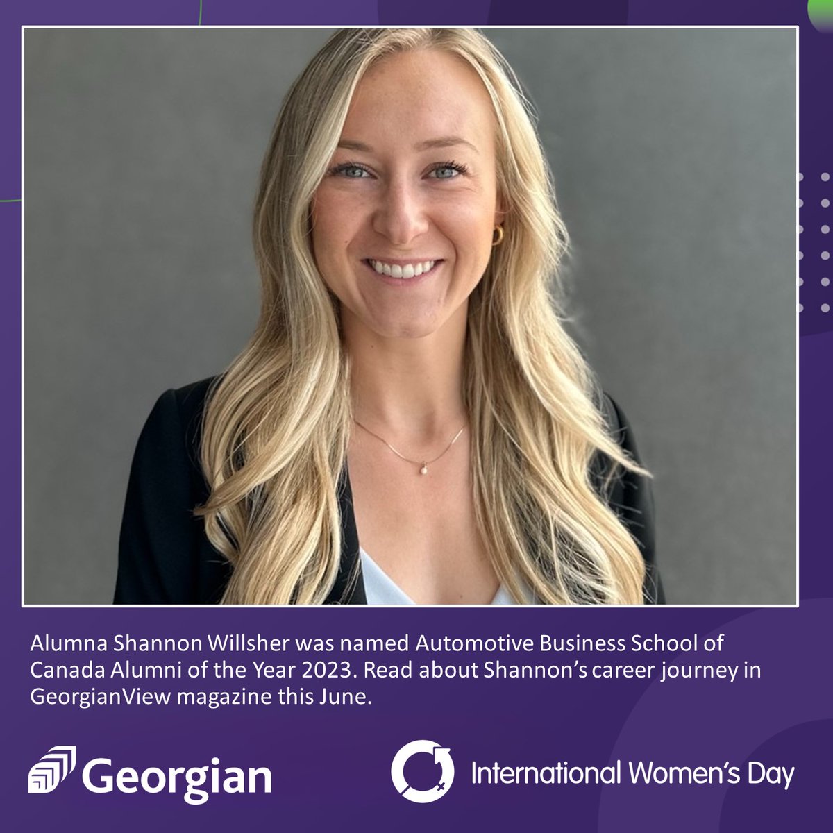 In honour of International Women's Day on March 8, every day this week we are showcasing alumna who will be featured in our GeorgianView magazine in June. #IWD2024 #ProudGeorgianGrad @GeorgianCollege @absc_georgian