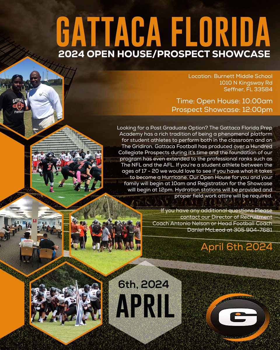 The Gattaca Florida Prep Academy will be hosting its Annual Open House and Prospect Showcase for The Upcoming Fall of 2024. This event will take place April 6th and will be open to all prospective student athletes in the class of 2024 and 2023. 
🧡Go Hurricanes🖤