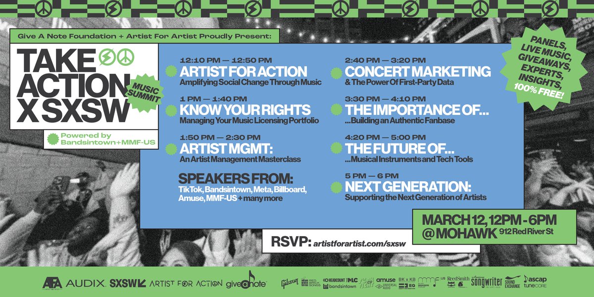 TAKE ACTION X @sxsw Daytime Music Summit @mohawkaustin on Thu-March 12 (12pm-6pm-CT): @MMFUS has joined forces with @GiveANote @AFAmgmt @afaventures & @Bandsintown to create & curate a free Daytime Music Summit feat 35 panelists on 7 panels RSVP (Free): artistforartist.com/sxsw