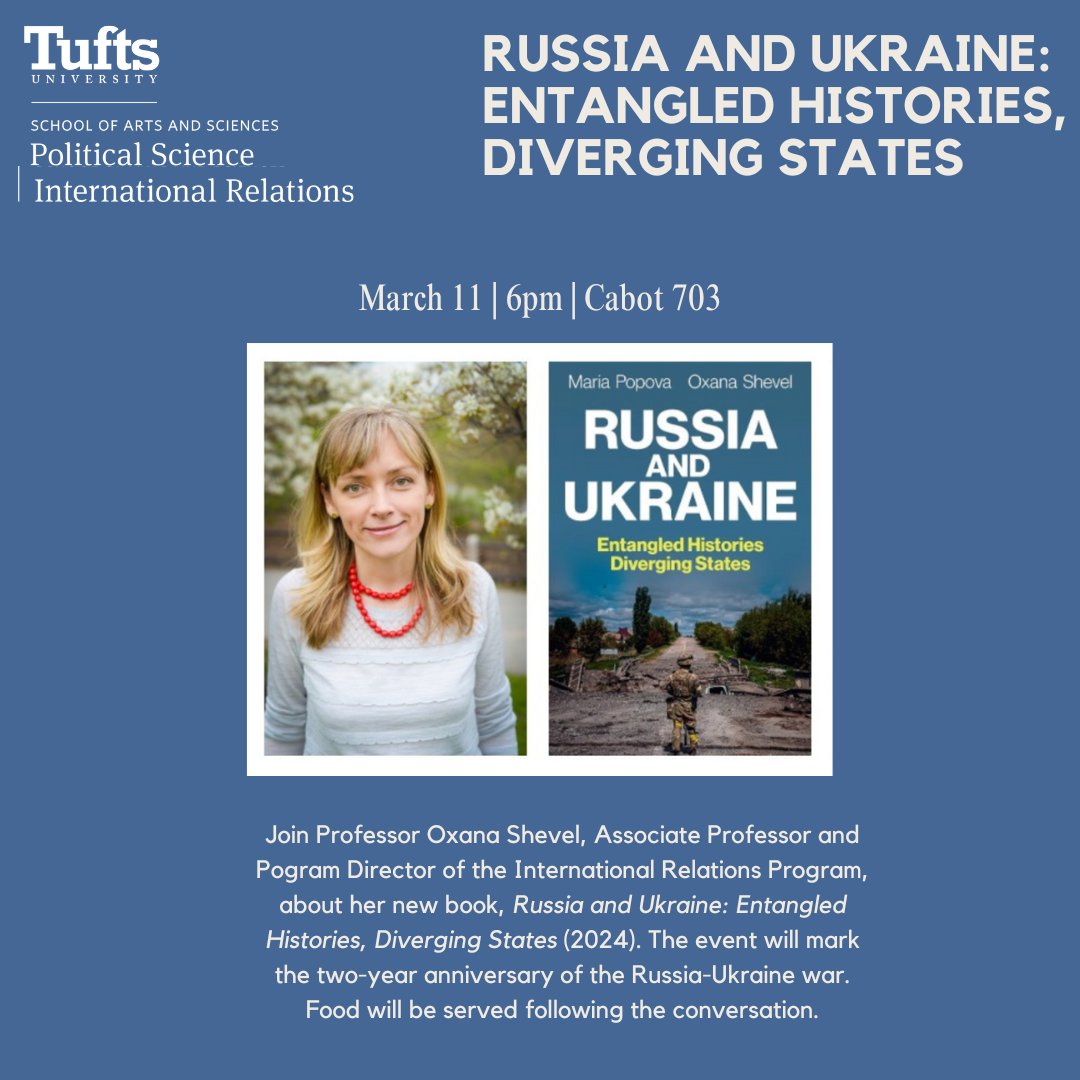 Join the International Relations Program and the Political Science Department for a conversation with Oxana Shevel, Associate Professor of Comparative Politics at Tufts University, about her new book next Monday, March 11th at 6pm in Cabot 703. Pizza will be served.