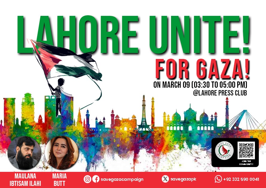Pak_PalForum's tweet image. LAHORE CALLING!! 

Join our hands to march for the people of Gaza! Recognize the power of YOU and the power of your voice! 
#UniteForGaza #SaveGaza 
#LahoreUnite
