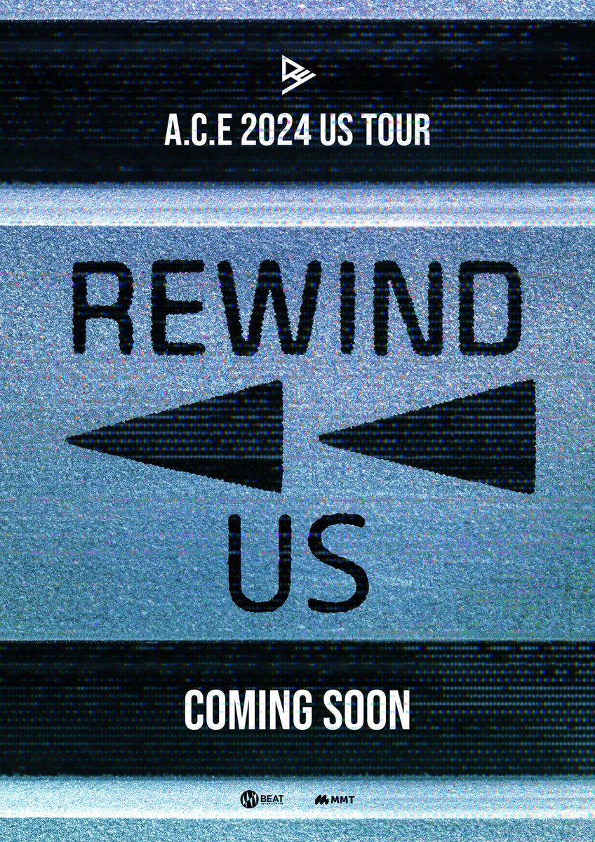 [📢Tour Announcement]
A.C.E 2024 US Tour [REWIND_US]

#CHOICE! The wait is finally over😍
Stay tuned for more detailed information🔎

#ACE_2024USTour_REWINDUS
#ACE_REWINDUS #FindMyCHOICE 
#ACE #에이스