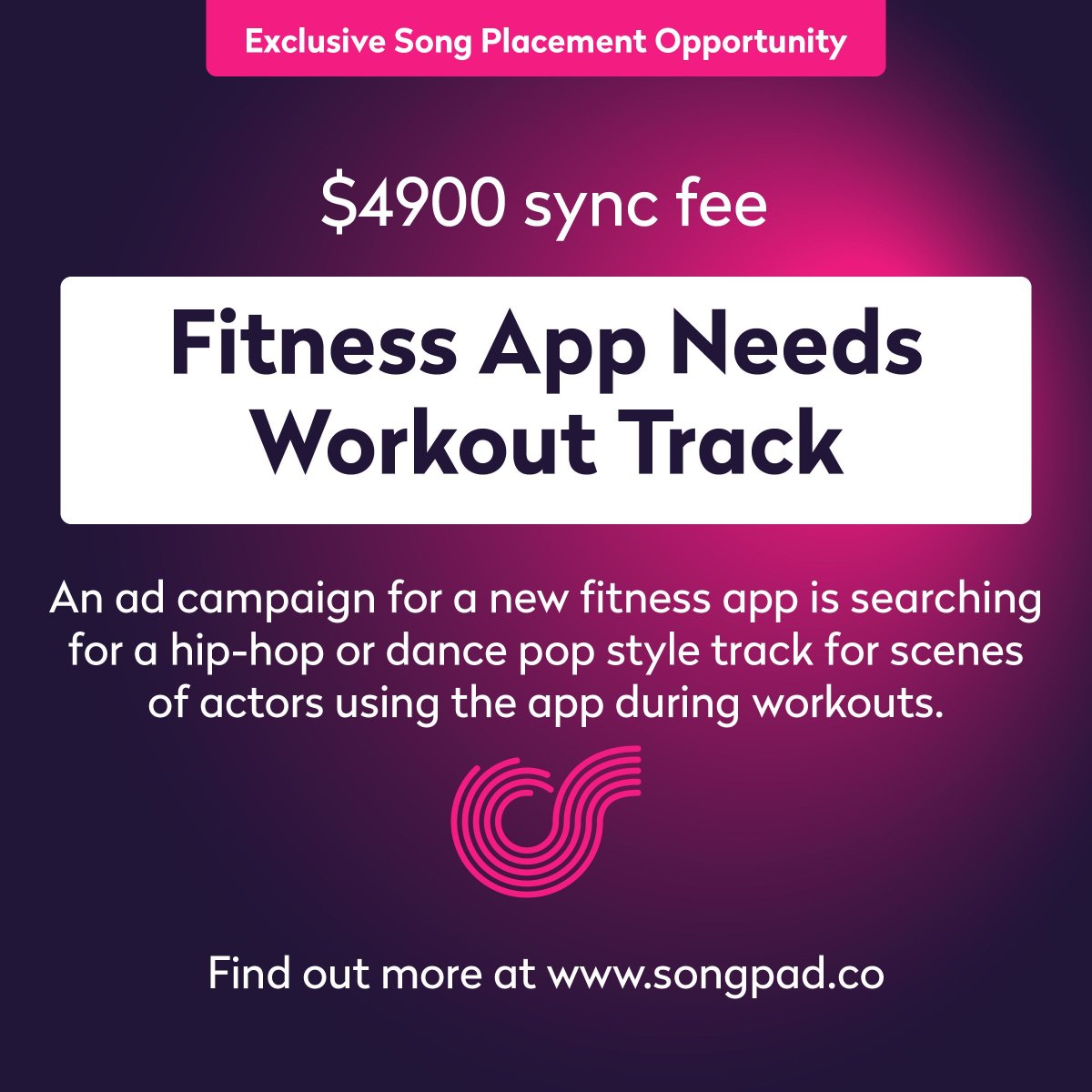 An upcoming digital ad campaign for a new fitness app is searching for a hip-hop or dance pop style track to feature during scenes of actors using the app during workouts. Find out more at songpad.app #sync #syncopps