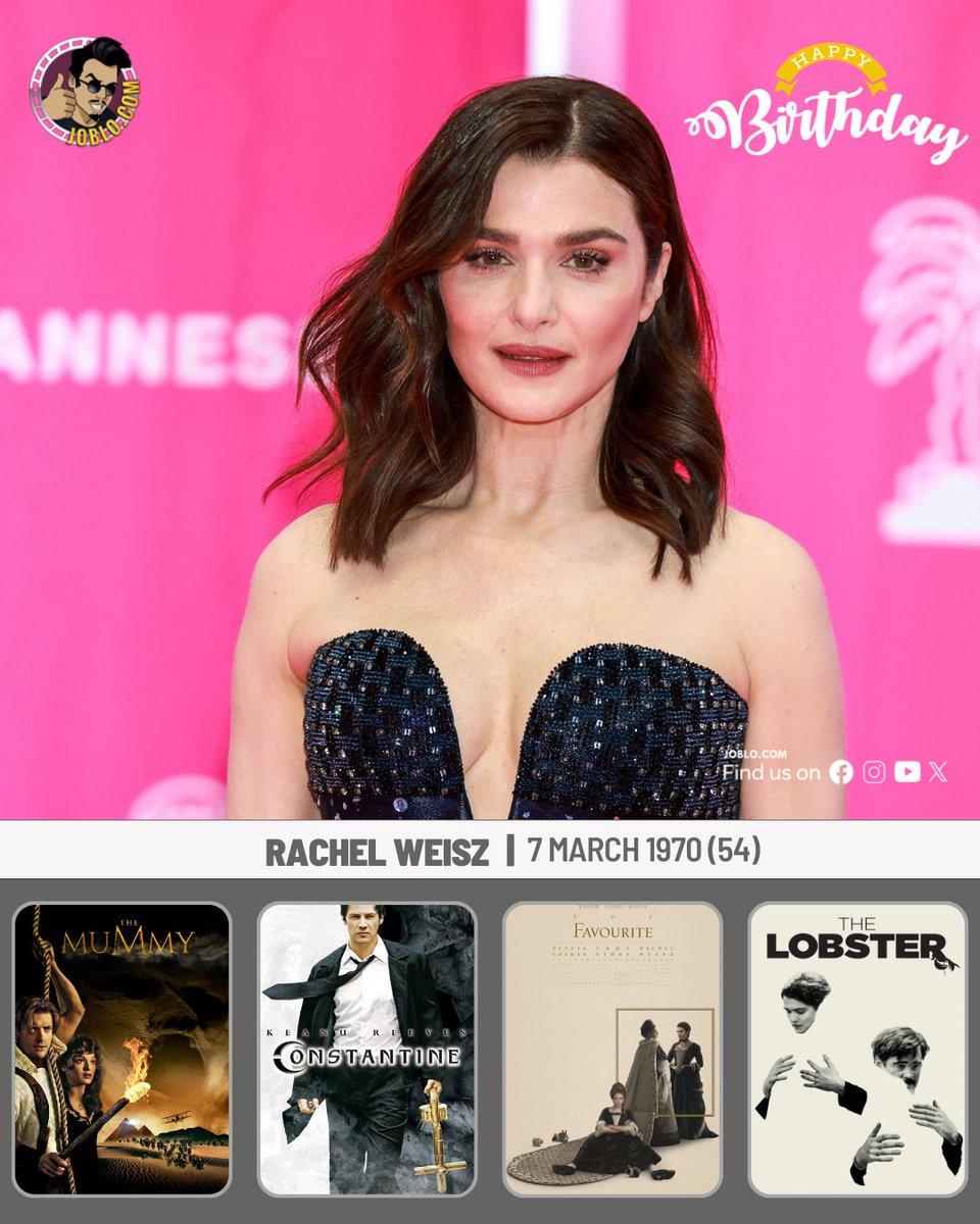 Happy birthday to Rachel Weisz, who turns 54 today! 🎂

🎥 #JoBloMovies #RachelWeisz #TheMummy #Constantine #TheFavourite #TheLobster