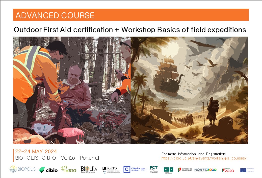 ADVANCED COURSE: Outdoor First Aid certification + Workshop Basics of field expeditions May 22-24, 2024 | BIOPOLIS-CIBIO, Campus Vairão ➡️Application deadline: April 08, 2024 More info: cibio.up.pt/en/events/outd… #CIBIO_InBIO #Training