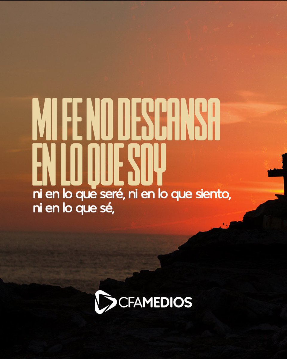 CFAMedios's tweet photo. Una Fe genuina radica totalmente en Cristo, en su persona, su sacrificio y su reinado🙌🏼 https://t.co/Gk9AqAFhyq
