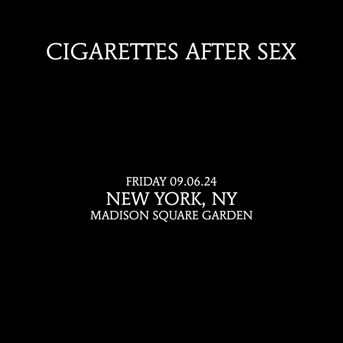 nyc sweetness. truly cannot wait for @TheGarden on september 6th. link below🖤… cigsaftersex.lnk.to/NY24