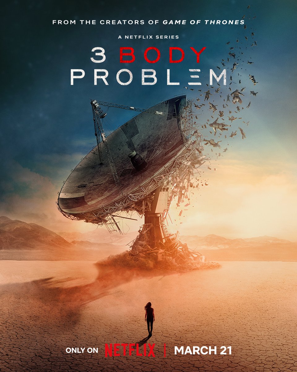 Filmaffinity's tweet photo. Tráiler y póster finales para "El problema de los 3 cuerpos" (#3BodyProblem). La esperadísima serie de ciencia ficción de los creadores de "Juego de Tronos" llegará a Netflix el 21 de marzo. ¿Tienes ganas de verla?

https://t.co/JhMdVSze49 https://t.co/6XnUew1Acc