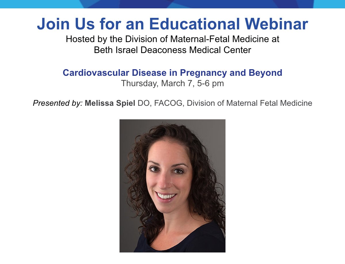 Register now! Join Dr. Melissa Spiel from our #MFM team to learn about cardiovascular disease in pregnancy & beyond TODAY, March 7, from 5 to 6 p.m. Register: bit.ly/3UUrLgz #obgyn @harvardmed @BidmcCvi #heartdisease
