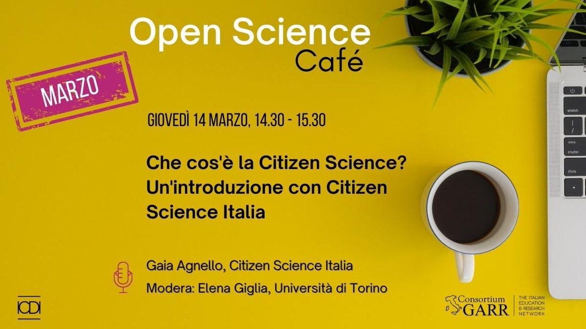 Il 14 marzo 2024, dalle 14:30 alle 15:30, partecipa all'#OpenScienceCafé con @gaia_agnello e @egiglia sul tema 'Cos'è la Citizen Science?' 📺 Live su garr.tv, Facebook, Youtube e Linkedin GARR. 📷 learning.garr.it #CitizenScience #OpenScience