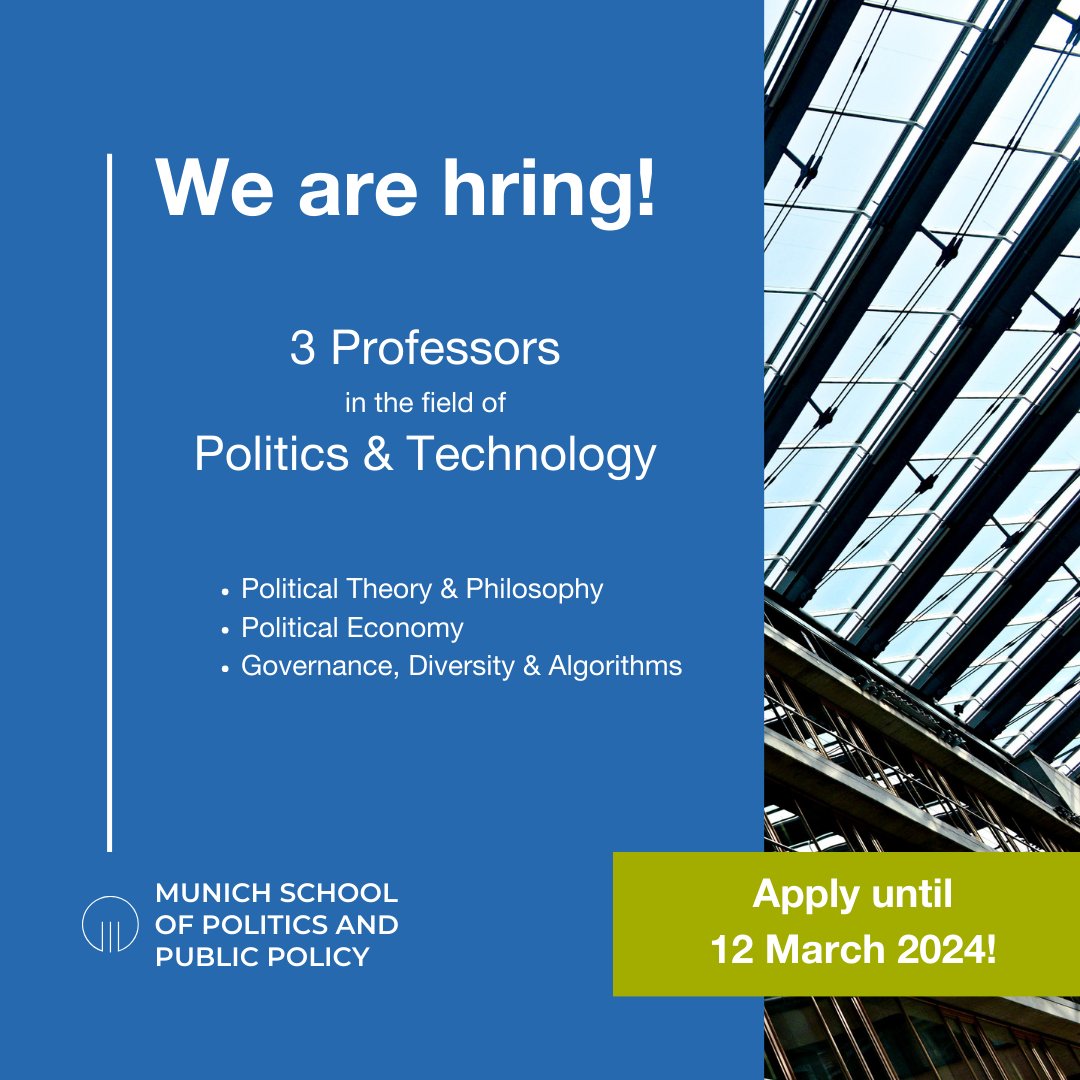 📢 We are hiring! Make a difference as a Professor in Politics & Technology. HfP München at @TU_Muenchen is looking for outstanding canditdates with expertise in: 🔹Political Theory & Philosophy 🔹Political Economy 🔹Governance, Diversity & Algorithms ↪️portal.mytum.de/jobs/professur…