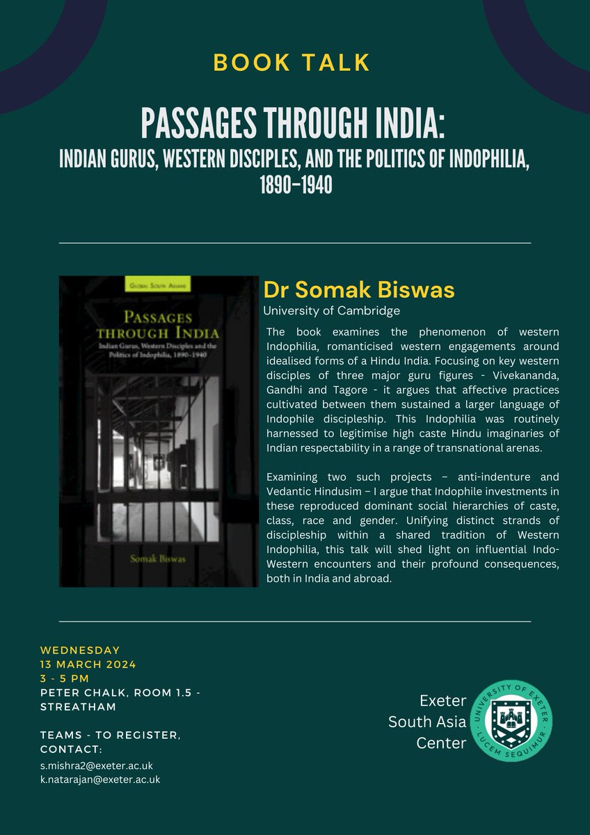 Join us on Mar 13, 3-5 PM (GMT) for a book talk with @somakwa_hist on 'Passages Through India: Indian Gurus, Western Disciples and the Politics of Indophilia'. See you there! Details on poster.