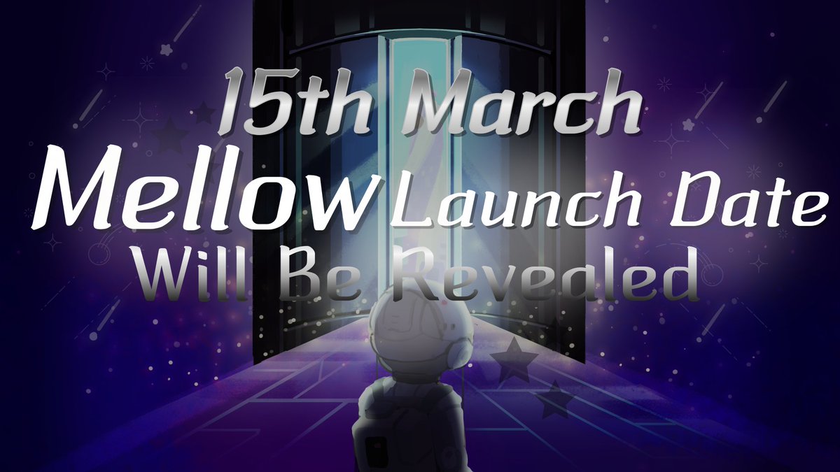 HederaToEarn's tweet photo. Excited to find out when you can start playing #Mellow? Official launch date will be revealed on 15th March! 👀👀

#Mellow #EarlyAccess #BeMellow #BetterthanEarth https://t.co/cMrU07nICb