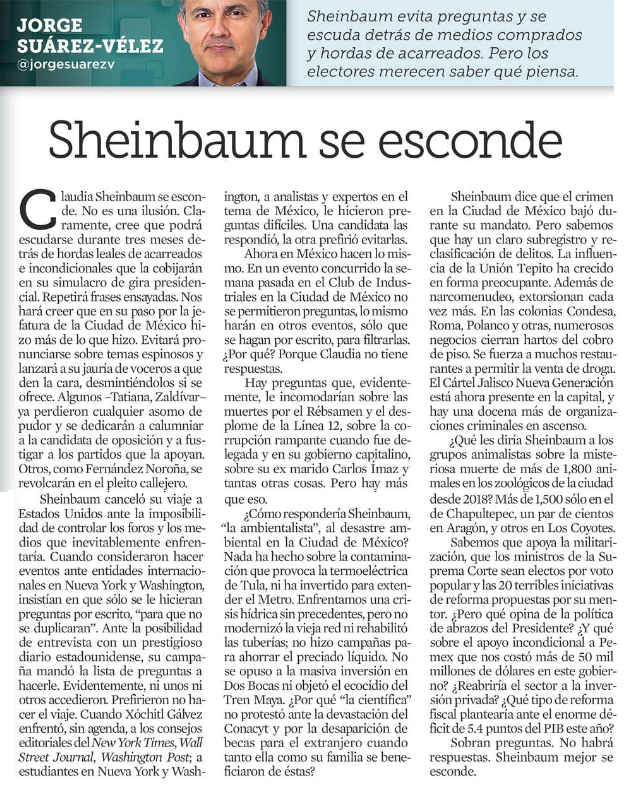 leogomeznavas's tweet photo. Sheinbaum se esconde, por Jorge Suárez-Vélez @jorgesuarezv en @Reforma:
Claudia Sheinbaum se esconde.
Cree que podrá escudarse durante 3 meses detrás de hordas leales de acarreados e incondicionales que la cobijarán en su simulacro de gira presidencial. Repetirá frases ensayadas. https://t.co/gogqBo9C1F