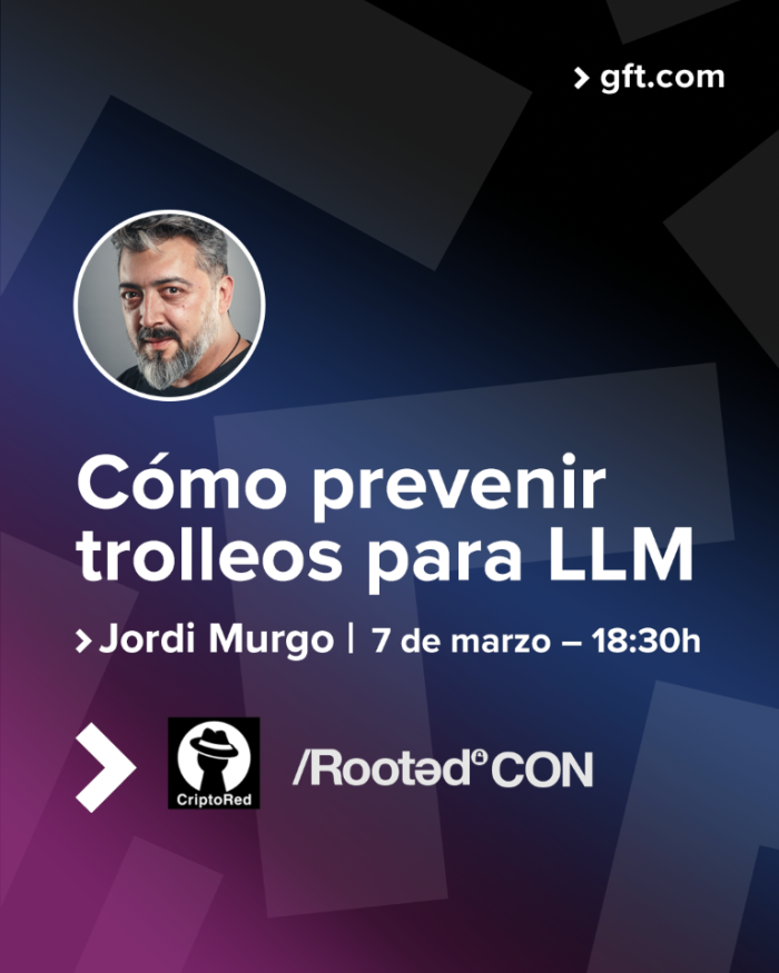 gft_es's tweet photo. ¿Estás hoy en @rootedCON?
No te pierdas a las 18:30, a nuestro experto en ciberseguridad @jordimurgo en @criptored, hablando sobre “Cómo prevenir trolleos para los Large Lenguage Models (#LLM)”
¡Te esperamos! https://t.co/WqdbKTK36a
#RootedCON2024 #Criptoredcon2024 https://t.co/ee7m0l88Za