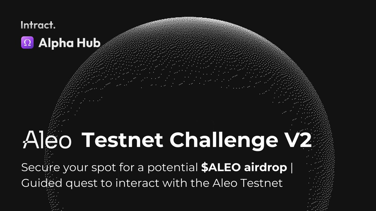 A massive $228M investment and an upcoming mainnet launch? It's time to get involved with Aleo. 🪂 Follow our guided quest on Aleo Testnet and claim your future airdrop spot now: link.intract.io/SXe9K5