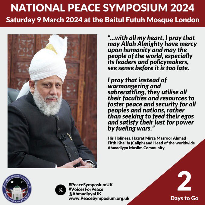 AhmadiyyaUK's tweet photo. “...with all my heart, I pray that may Allah Almighty have mercy upon humanity and may the people of the world, especially its leaders and policymakers, see sense before it is too late." - Hazrat Mirza Masroor Ahmad. 

#PeaceSymposiumUK 
#VoicesForPeace
W: https://t.co/fqrb18eERF https://t.co/9aFZ6JO8r4