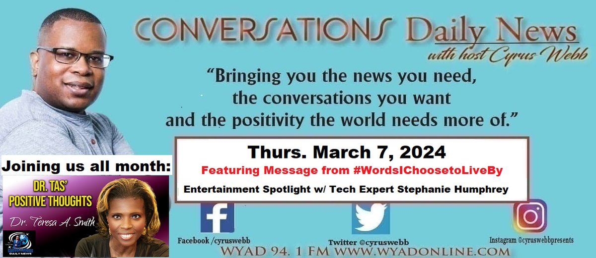 CyrusWebb's tweet photo. Thursday's edition of #ConversationsDailyNews: https://t.co/YLISsulVCm includes your #newsheadlines, #WordsIChoosetoLiveby, music by #MileyCyrus, @askdrtas1 #PositiveThoughts and more. ~ #jacksonmswater #NikkiHaley #gregcapers #SOTU #interestrates https://t.co/cGAXAd7xnY