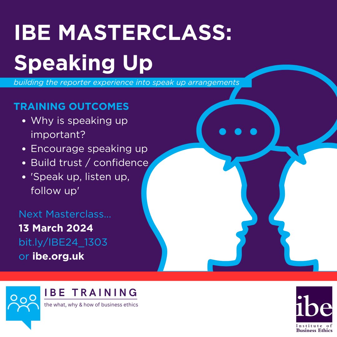 It's not too late to book for the IBE #Masterclass: Speaking Up - building the reporter experience into speak up arrangements on 13 March. 🎇 Book now - ibe.org.uk/events-trainin… #businessethics #training #masterclass #speakup #speakupculture