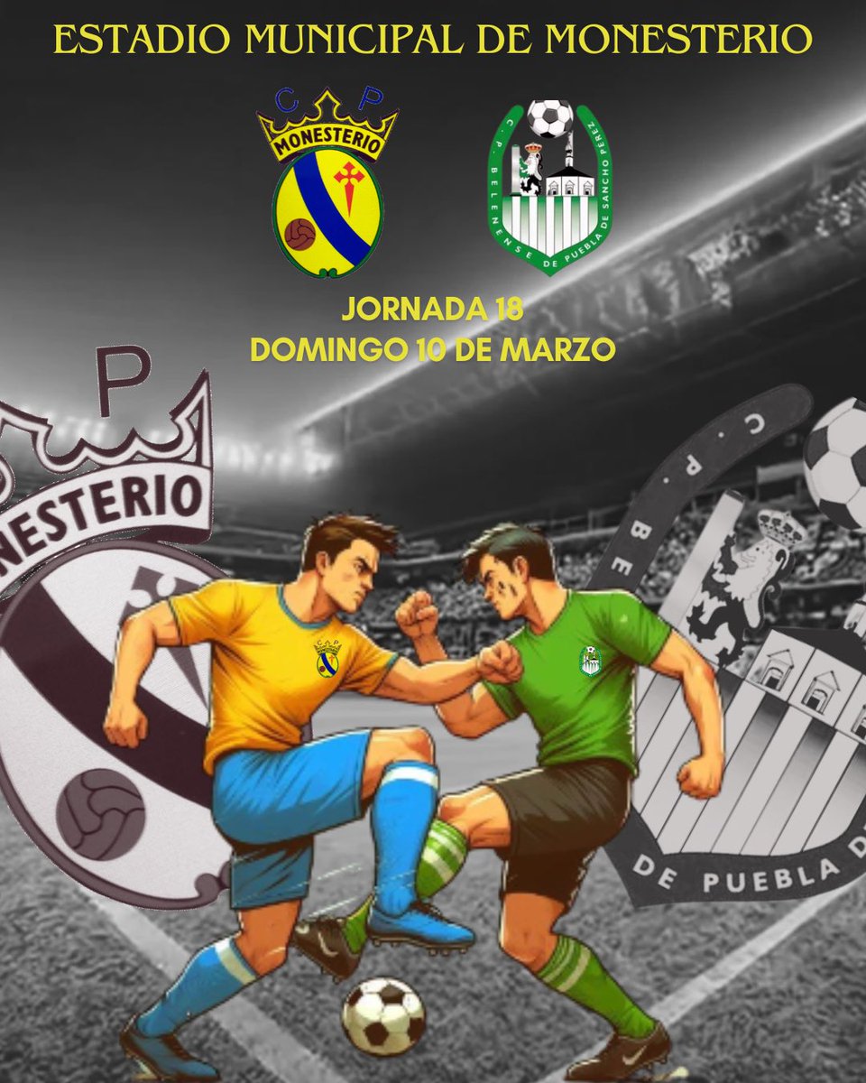 CPMonesterio's tweet photo. UN SOLO OBJETIVO!🎯 

GANAR 🏆 

Este domingo, volvemos a nuestro feudo, volvemos al Municipal.
Nos enfrentamos a un rival directo, al cual ya conocemos.

🆚 CP BELENENSE
🏠 ESTADIO MUNICIPAL DE MONESTERIO
🗓️ 10 DE MARZO 
⏰ 12:00H

Os esperamos a tod@s! 🫂

Aupa mone! 💛💙 https://t.co/qiZOZ7HgfE