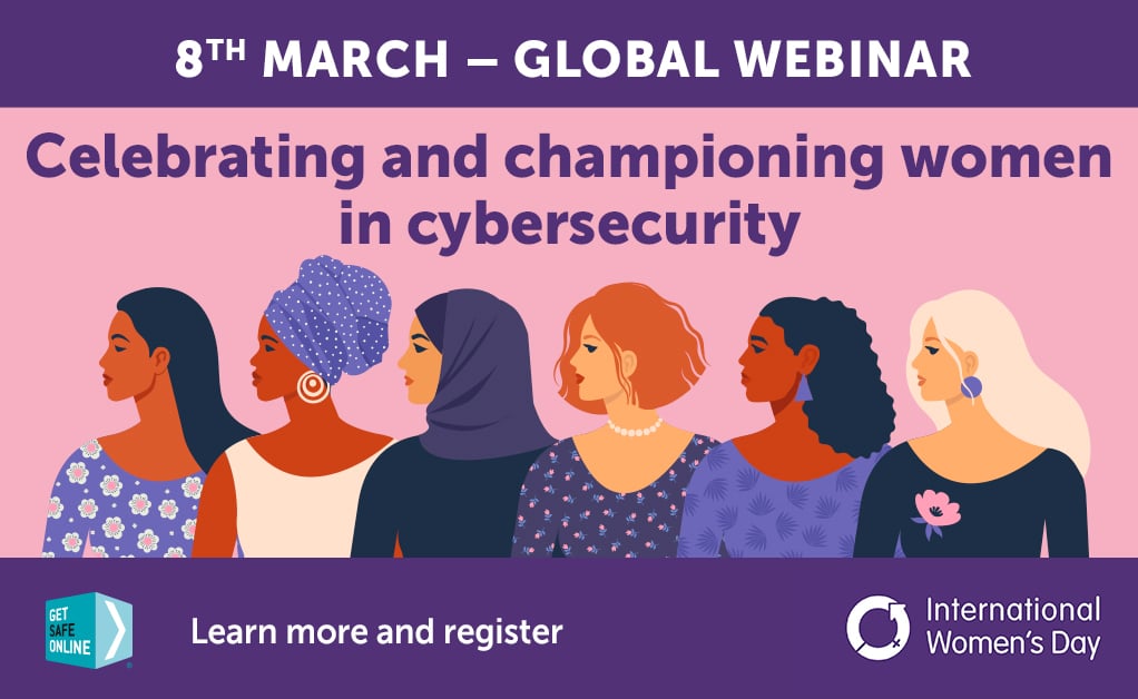 March 8th 2024 is International Women’s Day (IWD 2024), which Get Safe Online plans to mark by organising and hosting a global keynote webinar to celebrate and champion women working in cybersecurity. <a href="/GetSafeOnline/">GetSafeOnline.org</a> <a href="/getsafeonlinerw/">Get Safe Online Rwanda</a> 

Register now.
us06web.zoom.us/webinar/regist…