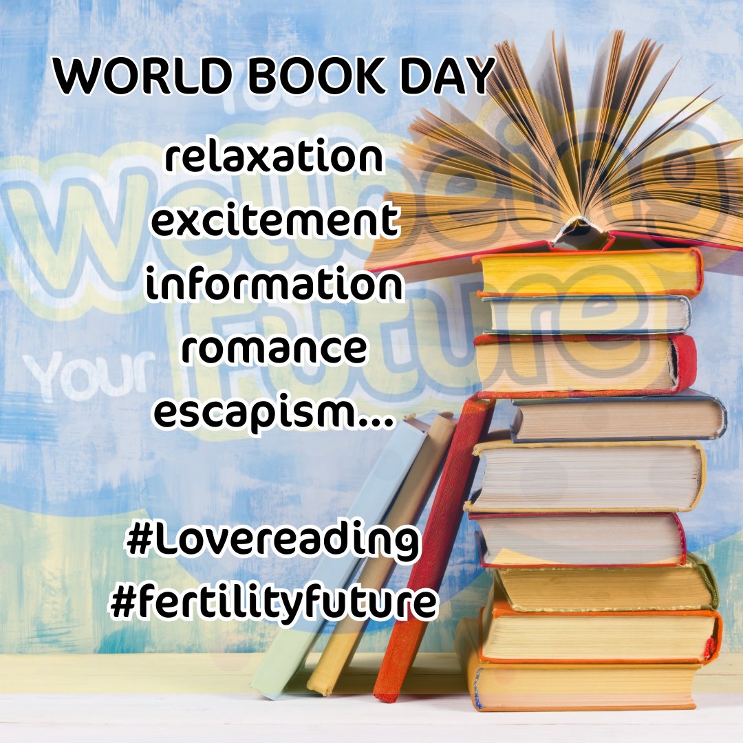 Fertilityfuture's tweet photo. #fertilityfuture is celebrating #WorldBookDay2024. Books can make you feel many things and allow you to escape to another world for a while. #lovetoread #yourwellbeingyourfuture #selfcare #fyp #wellbeing https://t.co/mz2VXNFFHX