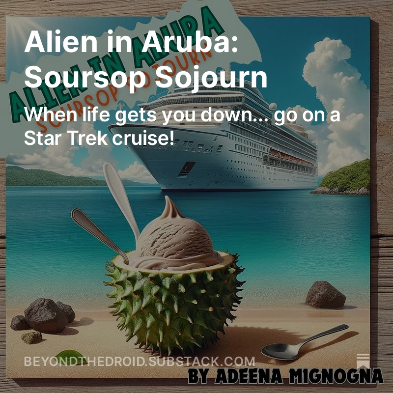 Alien in Aruba: Soursop Sojourn open.substack.com/pub/beyondthed…