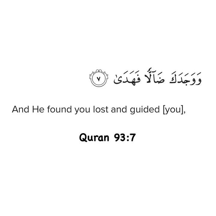 And He found you lost and guided [you],