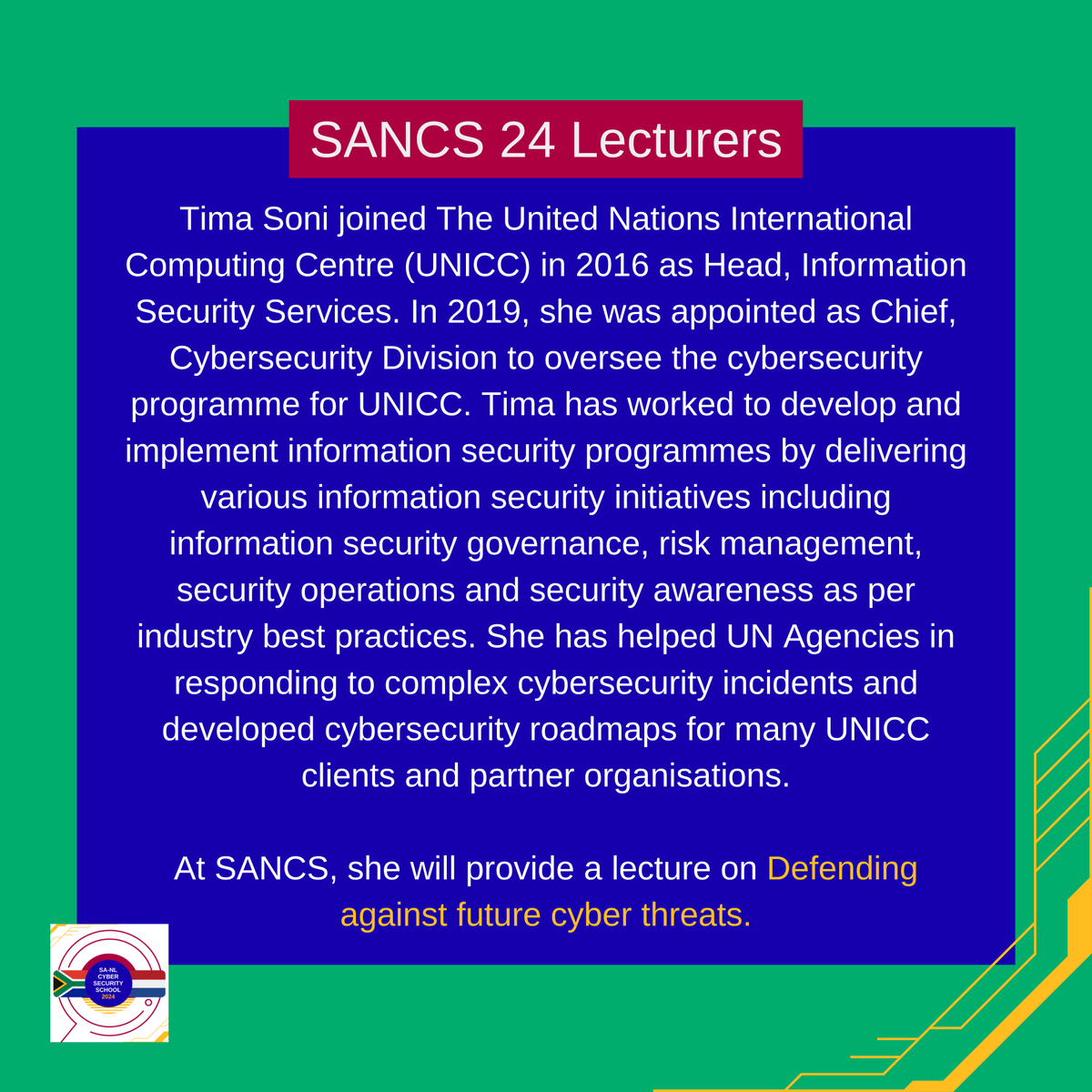 SANCS26's tweet photo. 📢We are happy to announce that Tima Soni, Chief of the Cybersecurity Division at The United Nations International Computing Centre (UNICC) @unicc_ict will be lecturing at #SANCS24!
Read the slides to find out about her expertise and what she will be lecturing on. https://t.co/Sp7mqjVADM